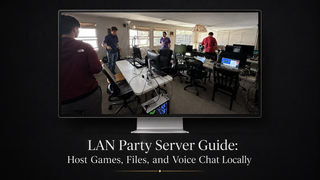 LAN Party Server Guide: Host Games, Files, and Voice Chat Locally
