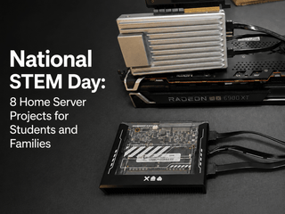National STEM Day: 8 Home Server Projects for Students and Families