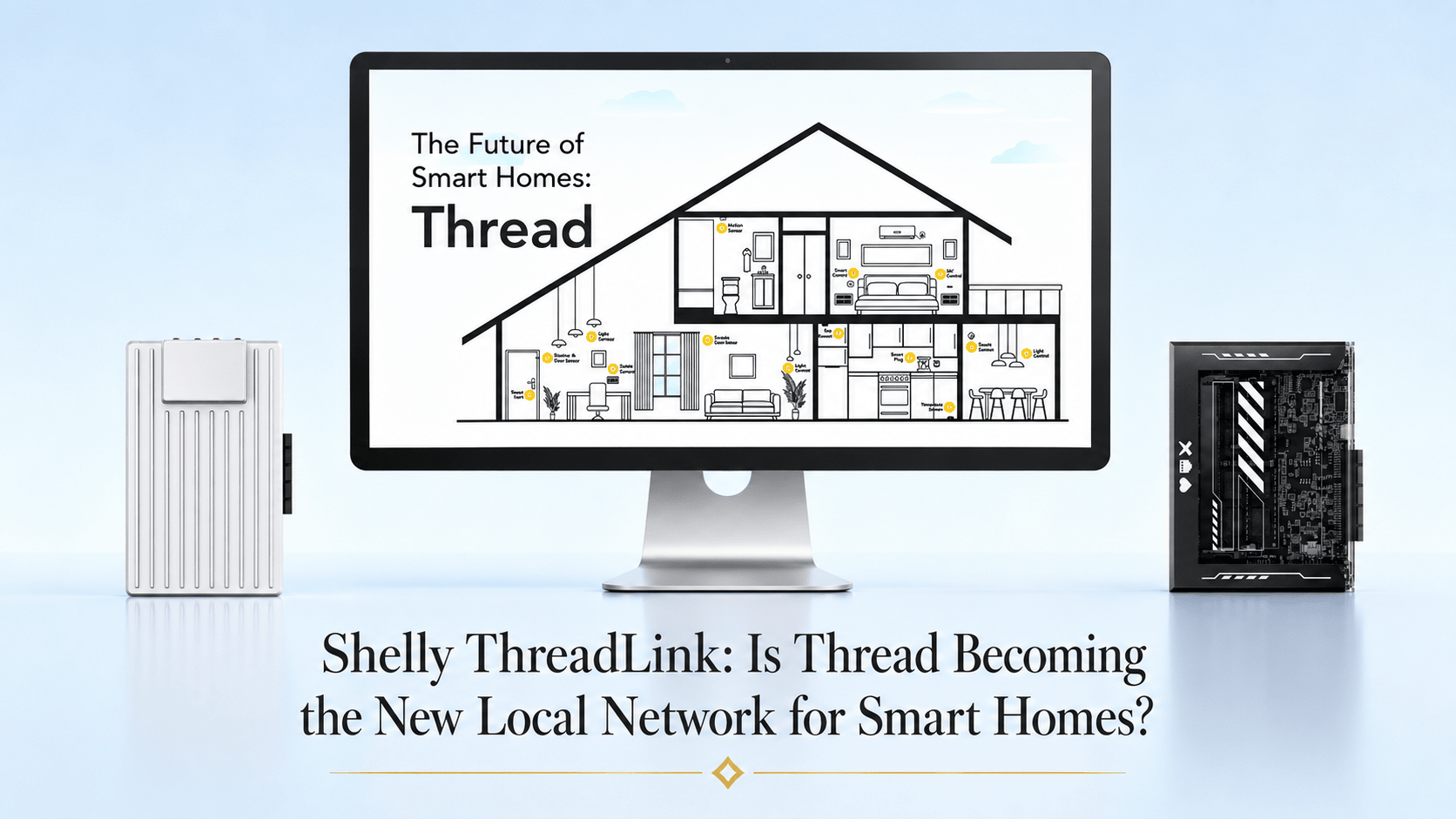 Shelly ThreadLink: Is Thread Becoming the Local IP Network for Smart Homes? - Zima Store Online