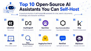 Top 10 Open-Source AI Assistants You Can Self-Host